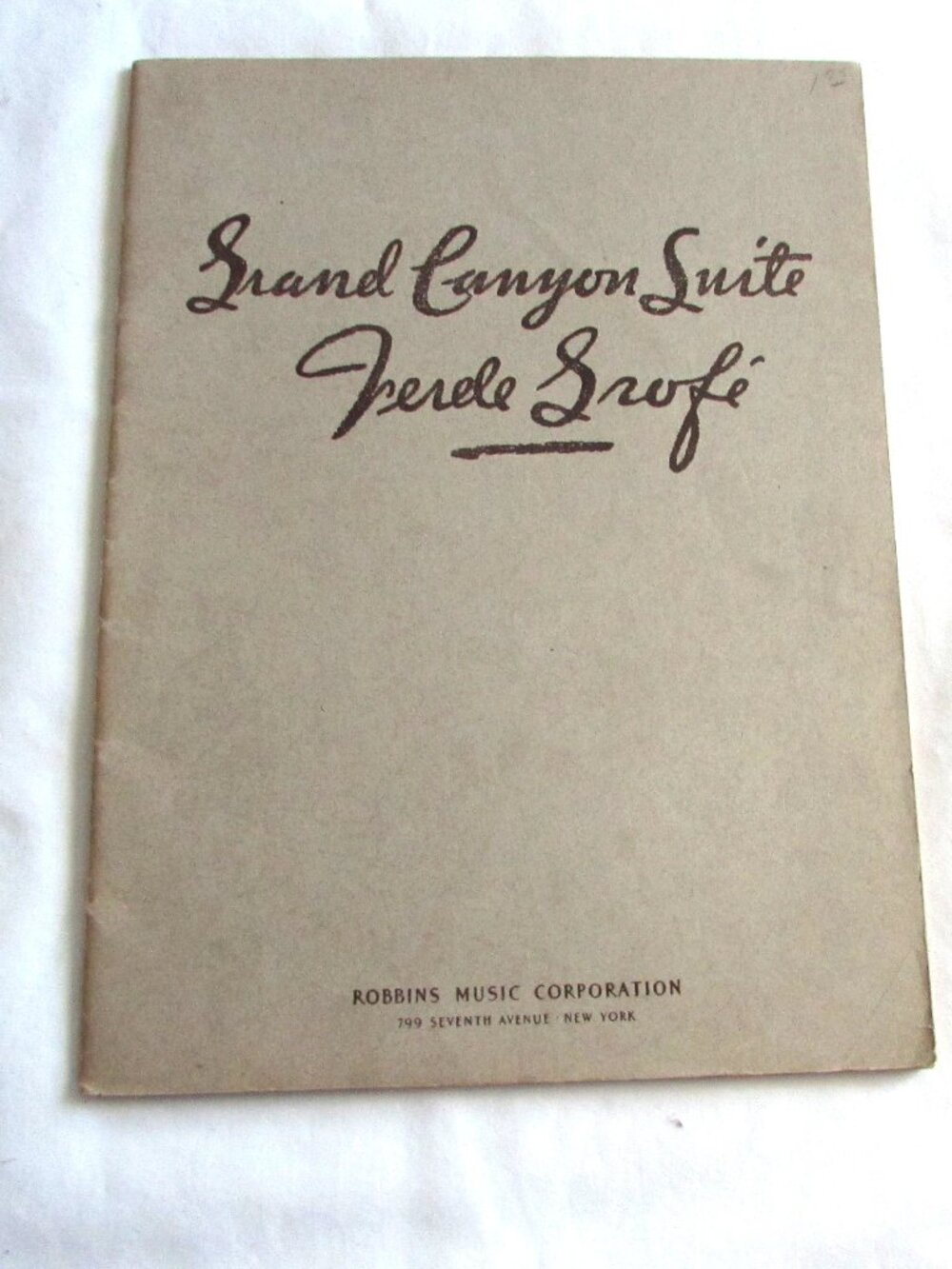 Sheet Music - Grand Canyon Suite by Ferde Grofe - Original 1932 Edition - Rare